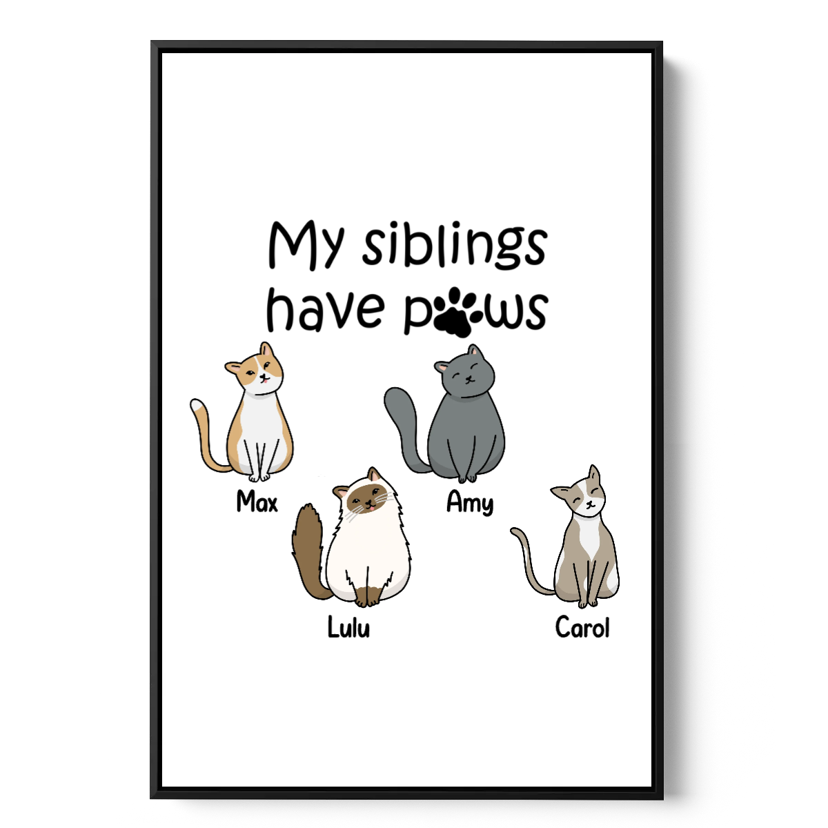 My Siblings Have Paws - Personalized Canvas Wall Art