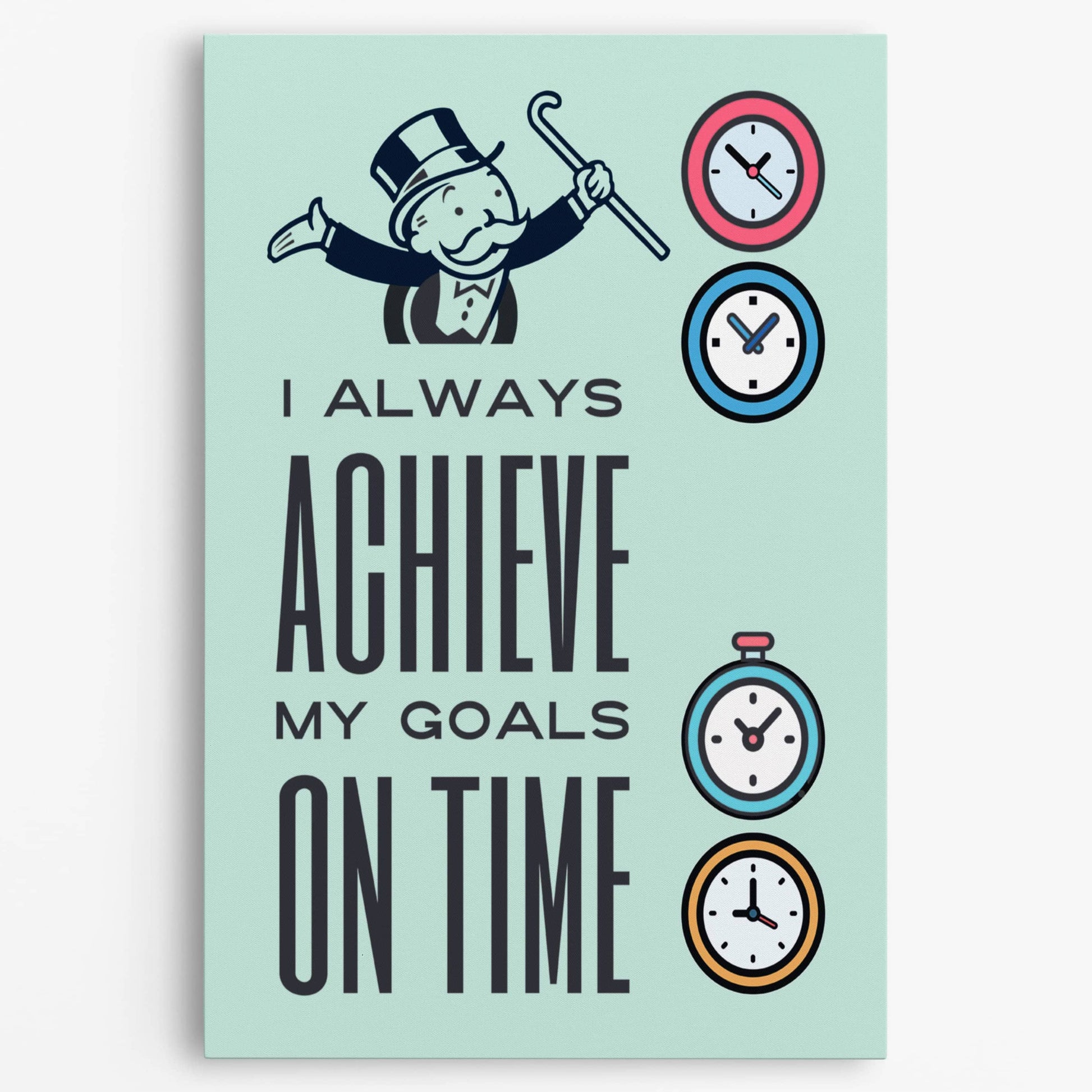 RYCANVAS I Always Achieve My Goal On Time Motivational Canvas Wall Art - Office Millionaire Pop Art Alec Monopoly Decor