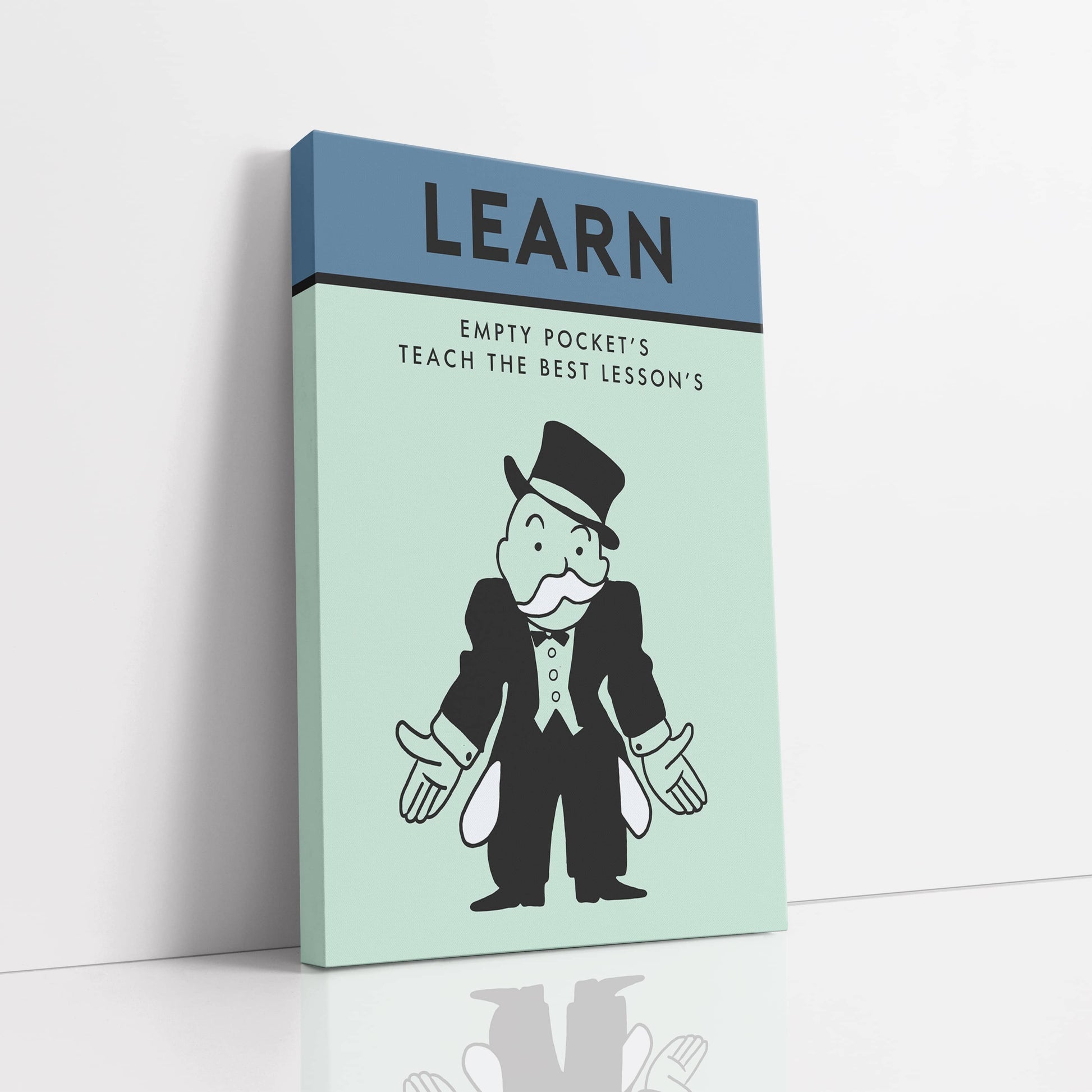 RYCANVAS Learn Empty Pocket's Teach The Best Lesson Motivational Canvas Wall Art - Office Millionaire Pop Art Alec Monopoly Decor