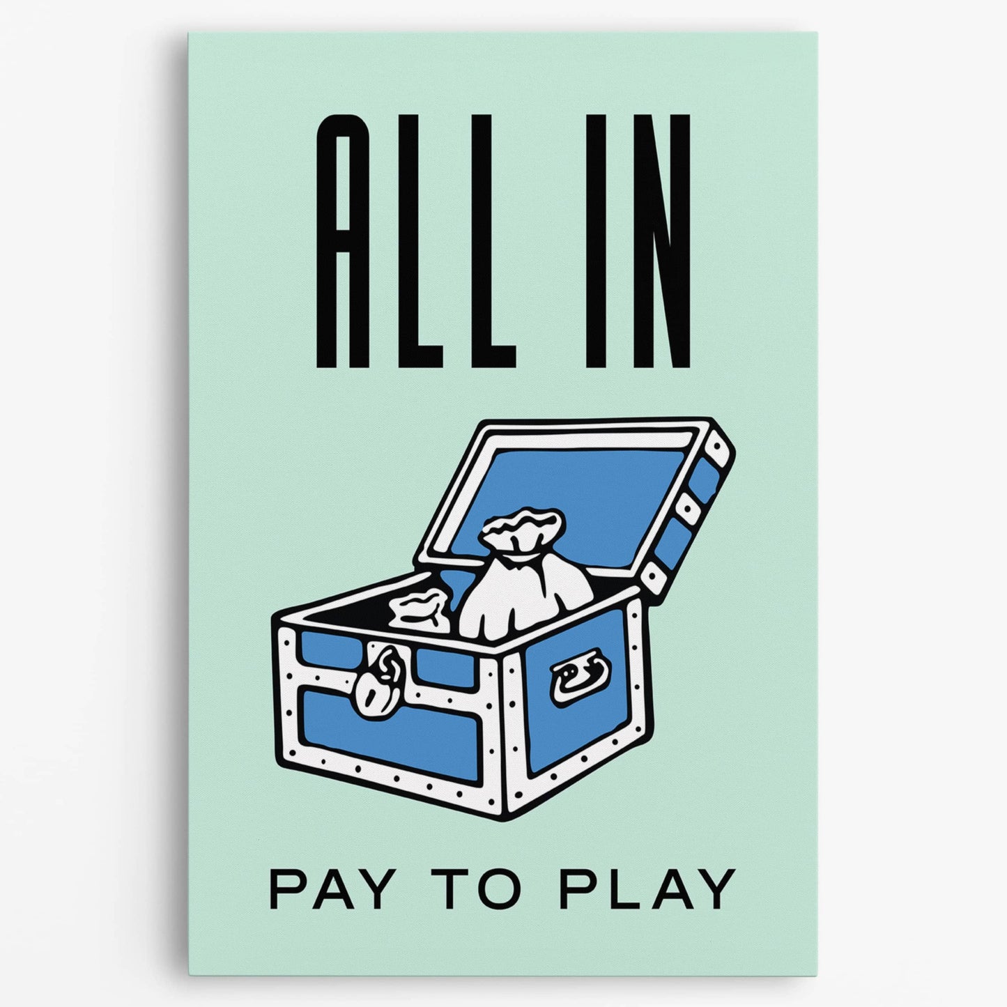 RYCANVAS All In Pay To Play Motivational Canvas Wall Art - Office Millionaire Pop Art Alec Monopoly Decor