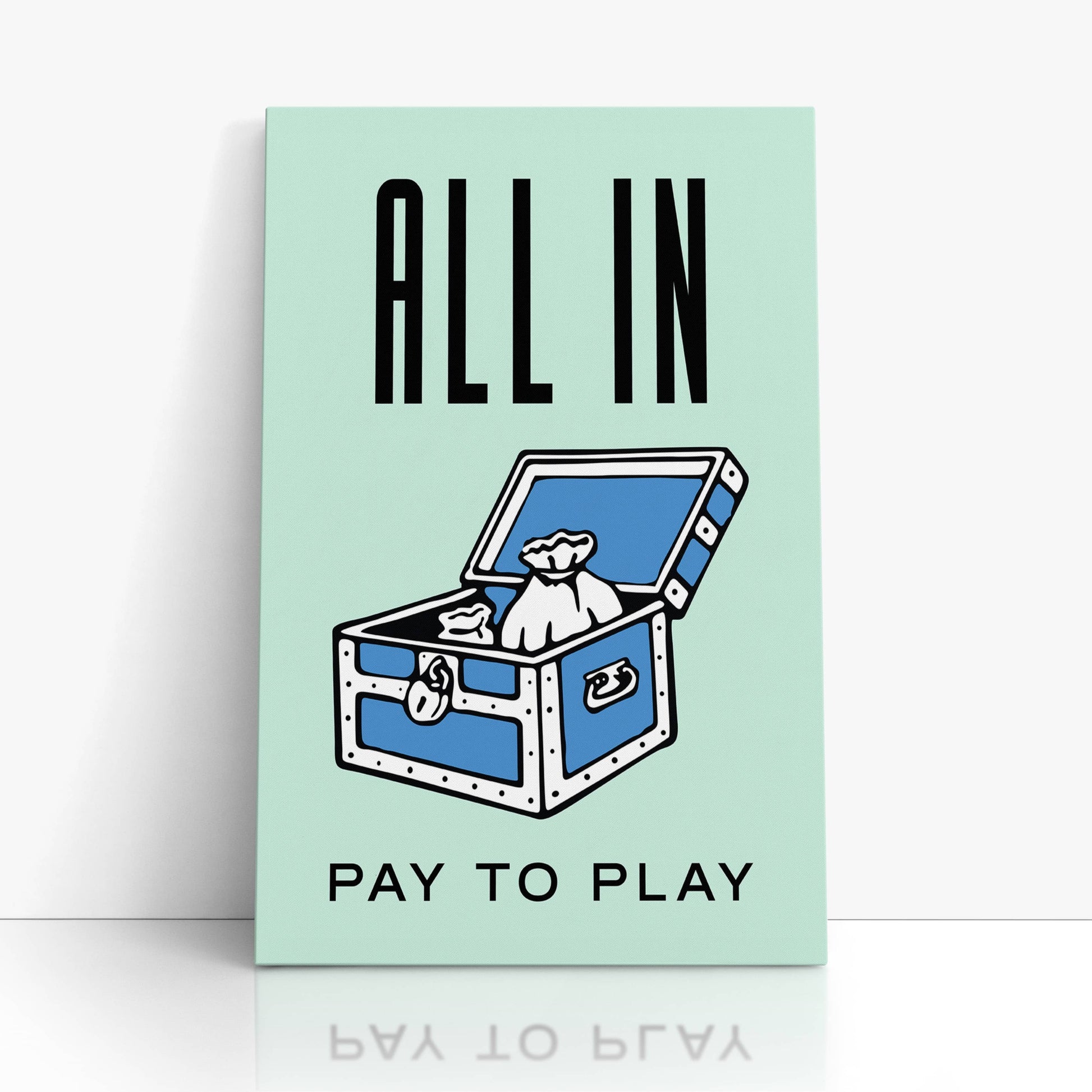 RYCANVAS All In Pay To Play Motivational Canvas Wall Art - Office Millionaire Pop Art Alec Monopoly Decor