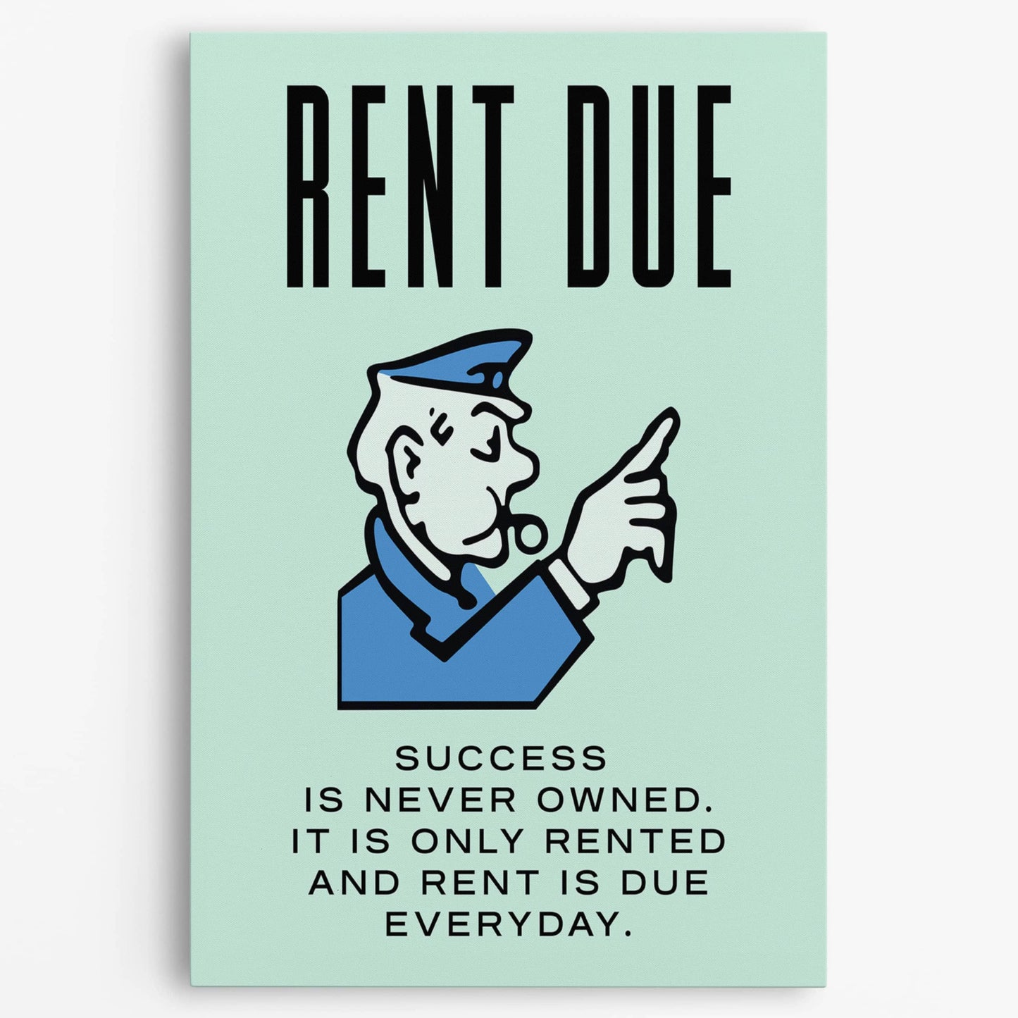 RYCANVAS Rent Due Success Is Never Owned Motivational Canvas Wall Art - Office Millionaire Pop Art Alec Monopoly Decor