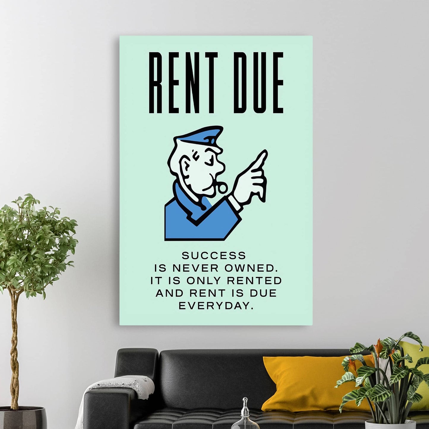 RYCANVAS Rent Due Success Is Never Owned Motivational Canvas Wall Art - Office Millionaire Pop Art Alec Monopoly Decor