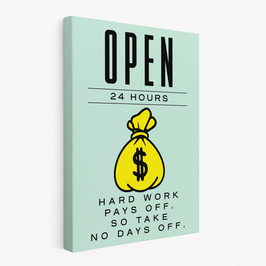 RYCANVAS Open 24 Hours Hard Work Pays Off Motivational Canvas Wall Art - Office Millionaire Pop Art Alec Monopoly Decor