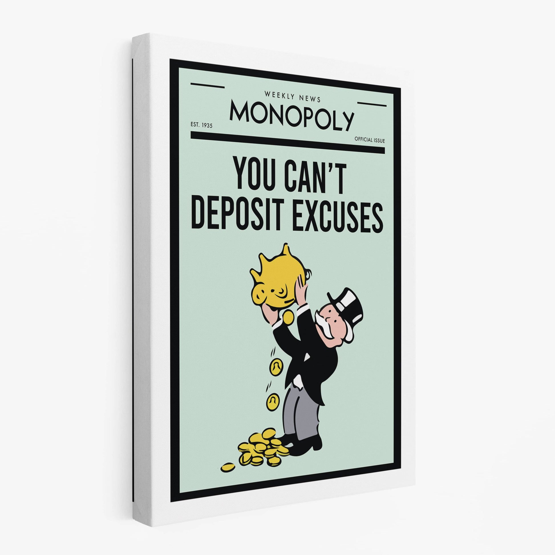 RYCANVAS Weekly News You Can't Deposit Excuses Motivational Canvas Wall Art - Office Millionaire Pop Art Alec Monopoly Decor