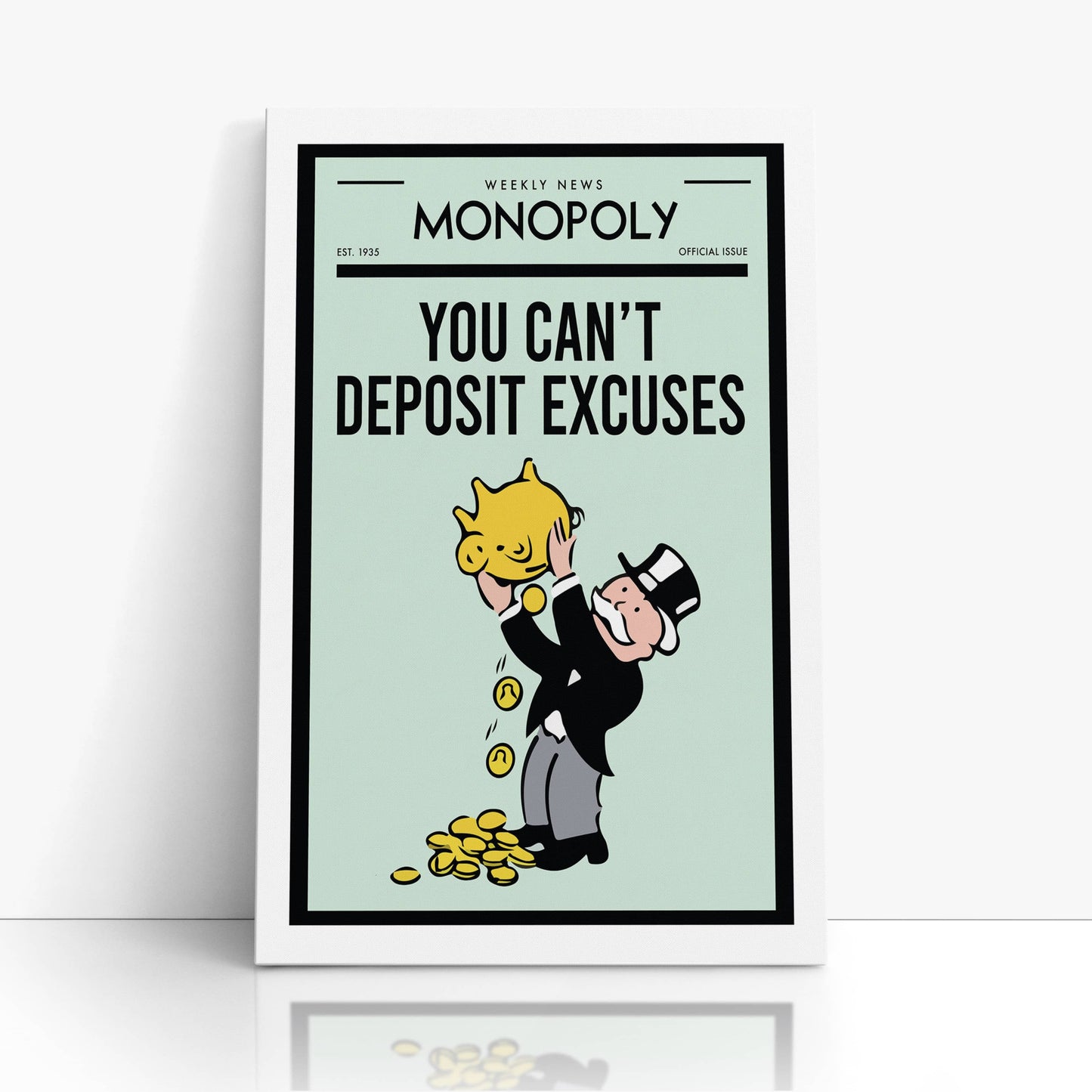 RYCANVAS Weekly News You Can't Deposit Excuses Motivational Canvas Wall Art - Office Millionaire Pop Art Alec Monopoly Decor