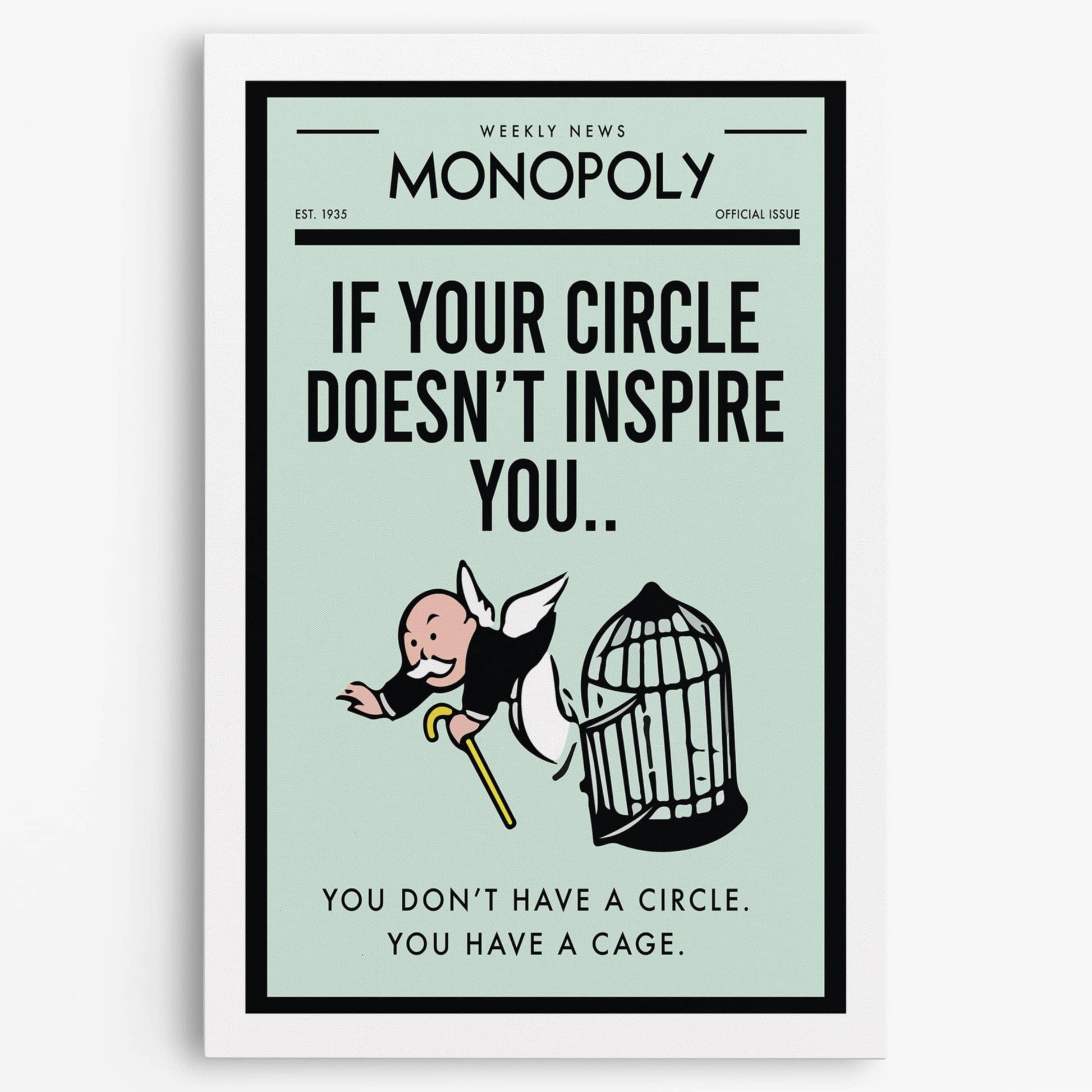 RYCANVAS Weekly News If Your Circle Doesn't Inspire You Motivational Canvas Wall Art - Office Millionaire Pop Art Alec Monopoly Decor