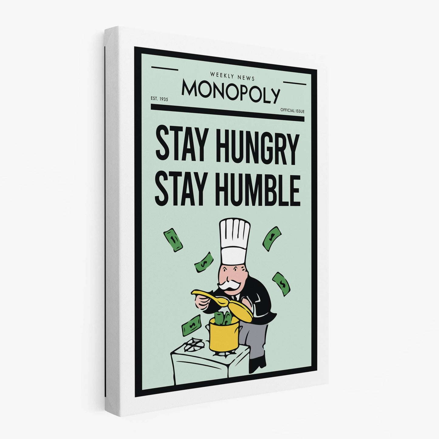 RYCANVAS Weekly News Stay Hungry Stay Humble Motivational Canvas Wall Art - Office Millionaire Pop Art Alec Monopoly Decor