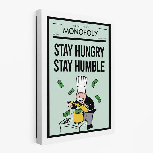 RYCANVAS Weekly News Stay Hungry Stay Humble Motivational Canvas Wall Art - Office Millionaire Pop Art Alec Monopoly Decor